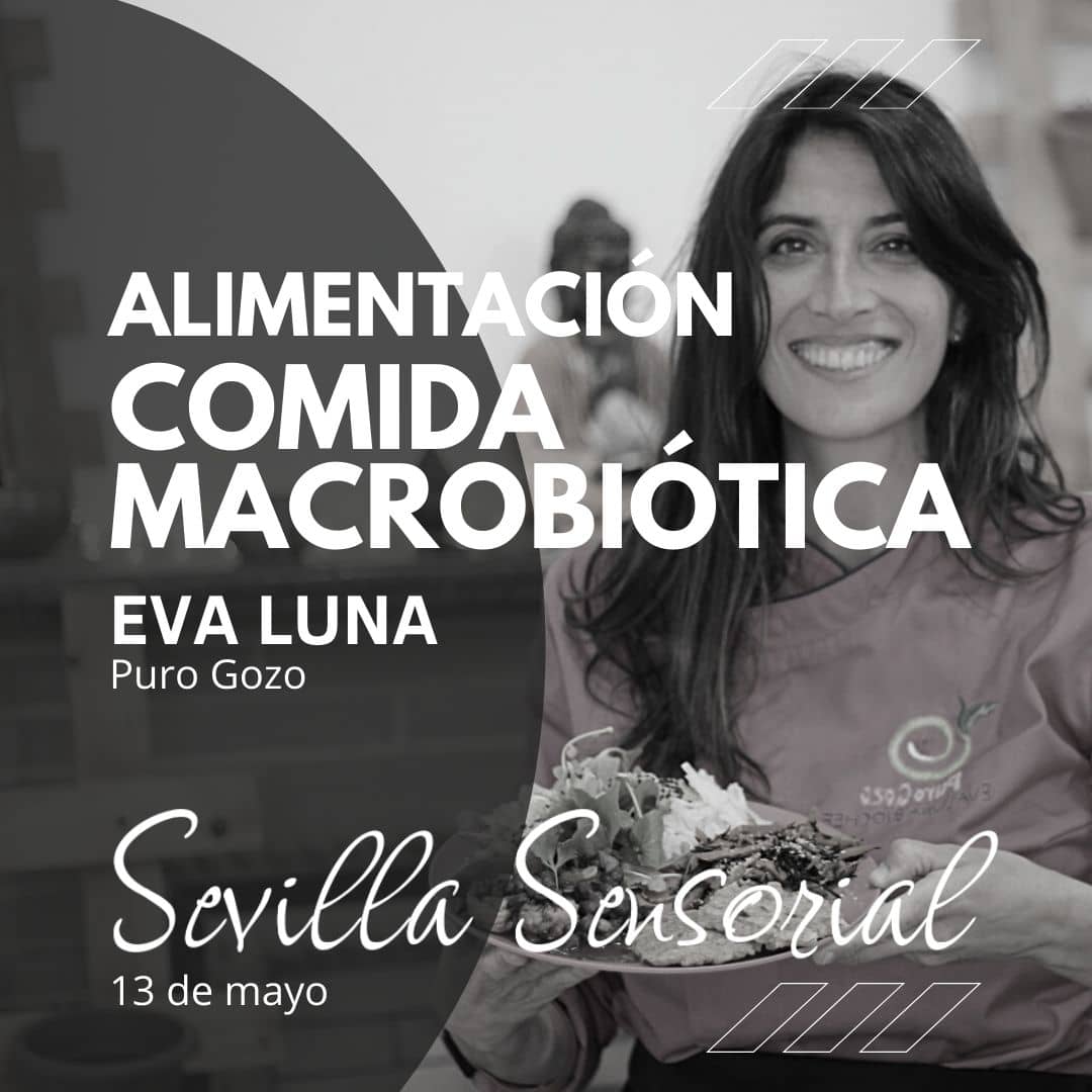 Cocinera Sevilla Sensorial Yoga Eva Luna cocinando Comida Macrobiótica